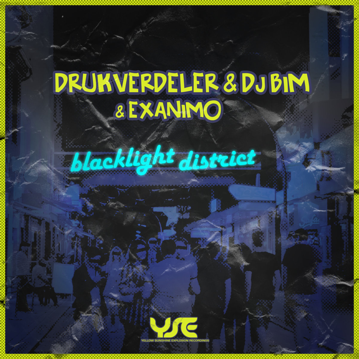 Drukverdeler & DJ Bim & Exanimo ‎– Blacklight District
